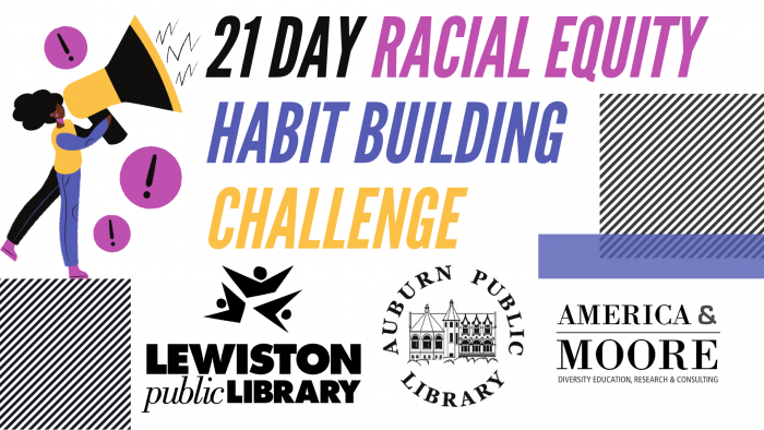 21 Day Racial Equity Habit Building Challenge
