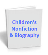 Children's Non-fiction and Biographies