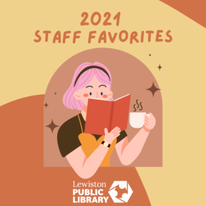 2021 Staff Favorites