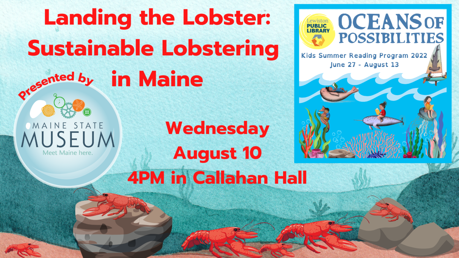 Landing the Lobster // Lewiston Public Library, Maine