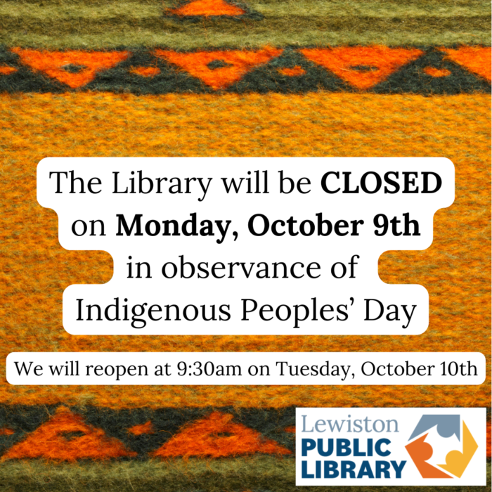 Graphic for Indigenous Peoples' Day closure, October 9th, 2023