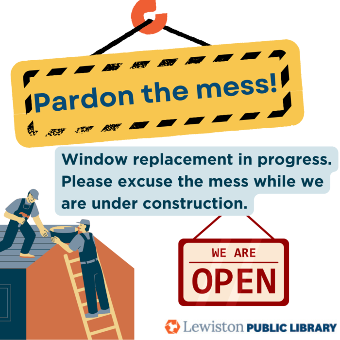Graphic: Window replacement in progress at the Lewiston Public Library.