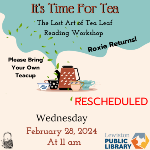 graphic for rescheduled tea leaf program