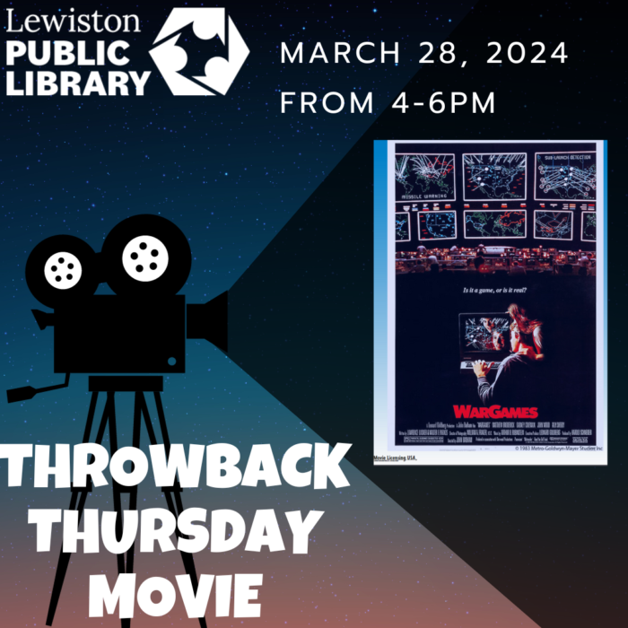 Graphic for March Throwback Thursday Movie with movie poster for WarGames
