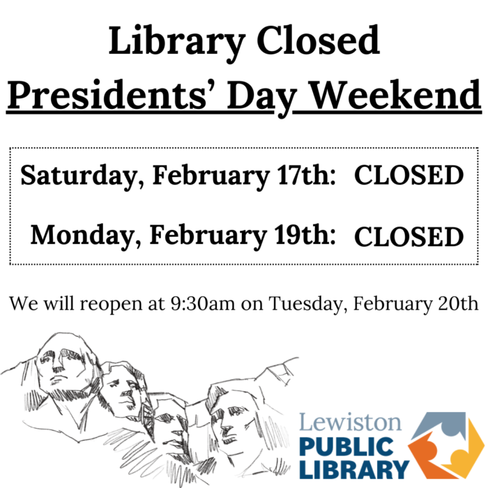 Graphic for Library closure on February 17th and 19th, links to media file