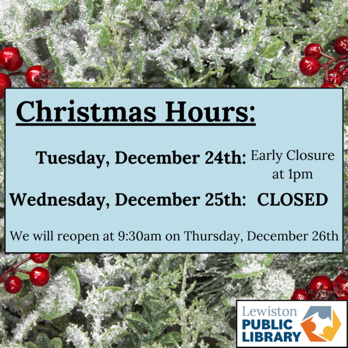 Graphic for library closure for Christmas. Text box in front of photograph of frosted holly leaves and berries. Links to media file.