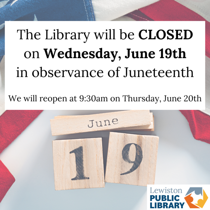 Graphic for Library closure on June 29th wooden blocks with "June 19" in front of an American flag, links to media file