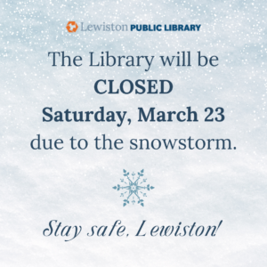 Snow Closure SIGN FOR 3/23/24