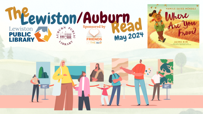 Graphic for the Lewiston/Auburn Community Read May 2024 event.