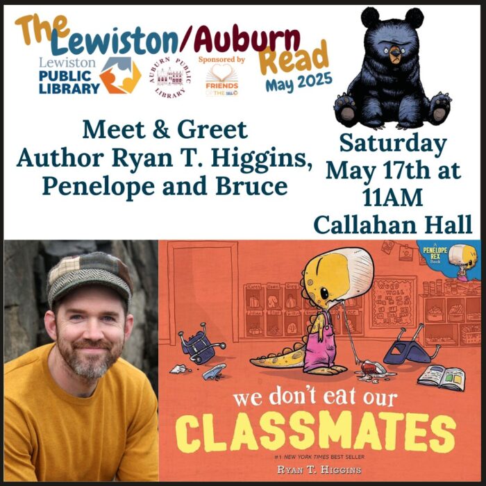 Graphic for the Lewiston auburn Community Read 2025 with author Ryan T. Higgins, Penelope, and Bruce.