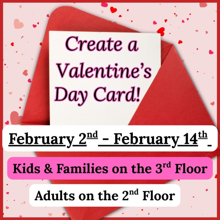 Graphic for create a valentine's day card passive program.