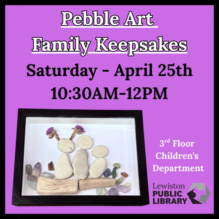 Graphic for the Pebble Art Family Keepsakes program.
