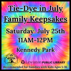 Graphic for the Tie-Dye in July program.