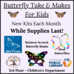 Graphic for butterfly take & makes.